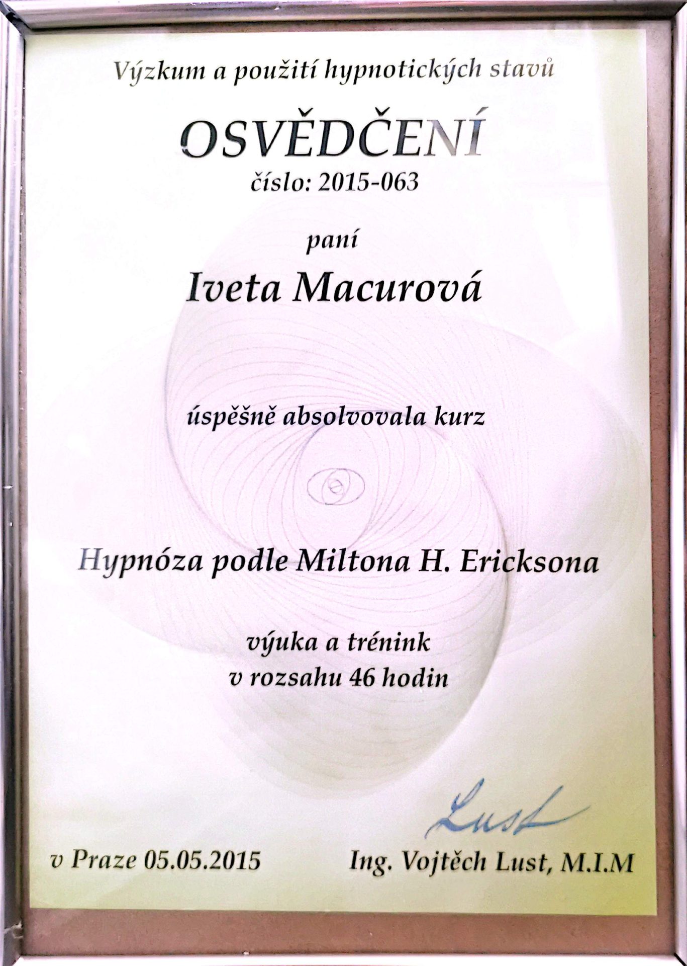 Osvědčení — Hypnóza podle Miltona H. Ericksona, Praha 2015